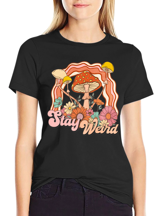 Stay Weird Mushroom Graphic Tee