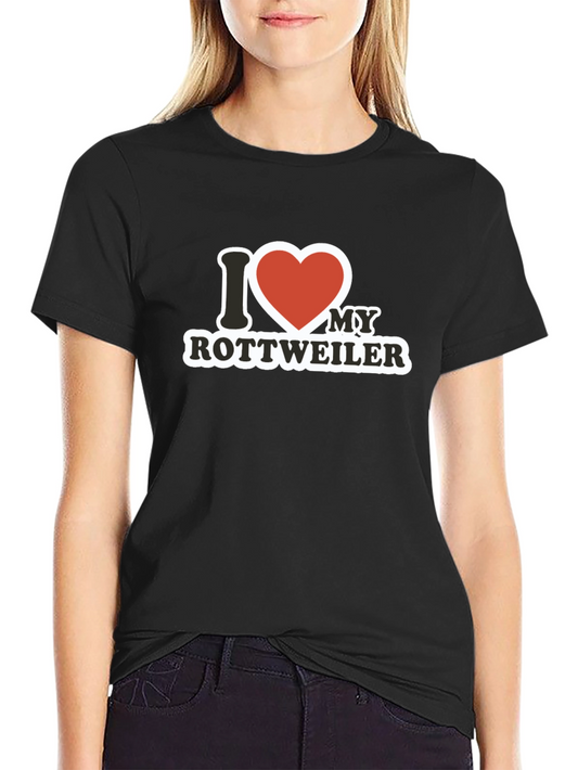 I Love My Rottweiler Graphic T-Shirt