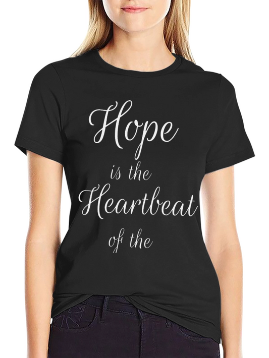 Hope Heartbeat T-Shirt - Inspiring Design Comfort Fit