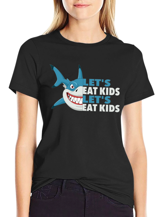 Funny Shark Lets Eat Kids Black Graphic Tee