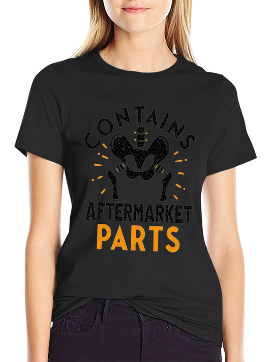 Contains Aftermarket Parts T-Shirt