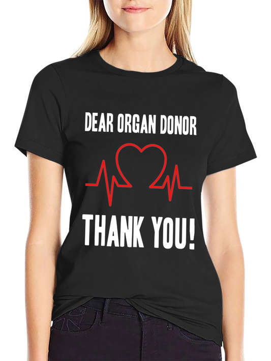 Dear Organ Donor Graphic Tee
