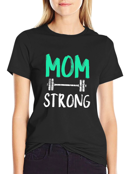 Mom Strong Graphic Tee - Weightlifting Design