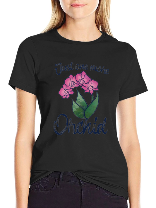 Just One More Orchid Black T-Shirt