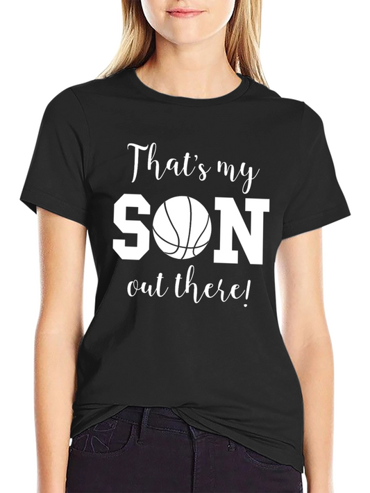 Thats My Son Basketball T-Shirt