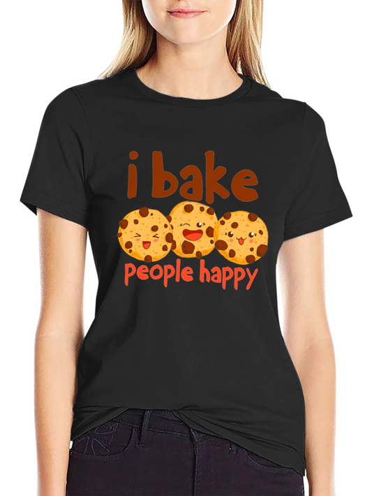I Bake People Happy T-Shirt - Cute Cookie Design