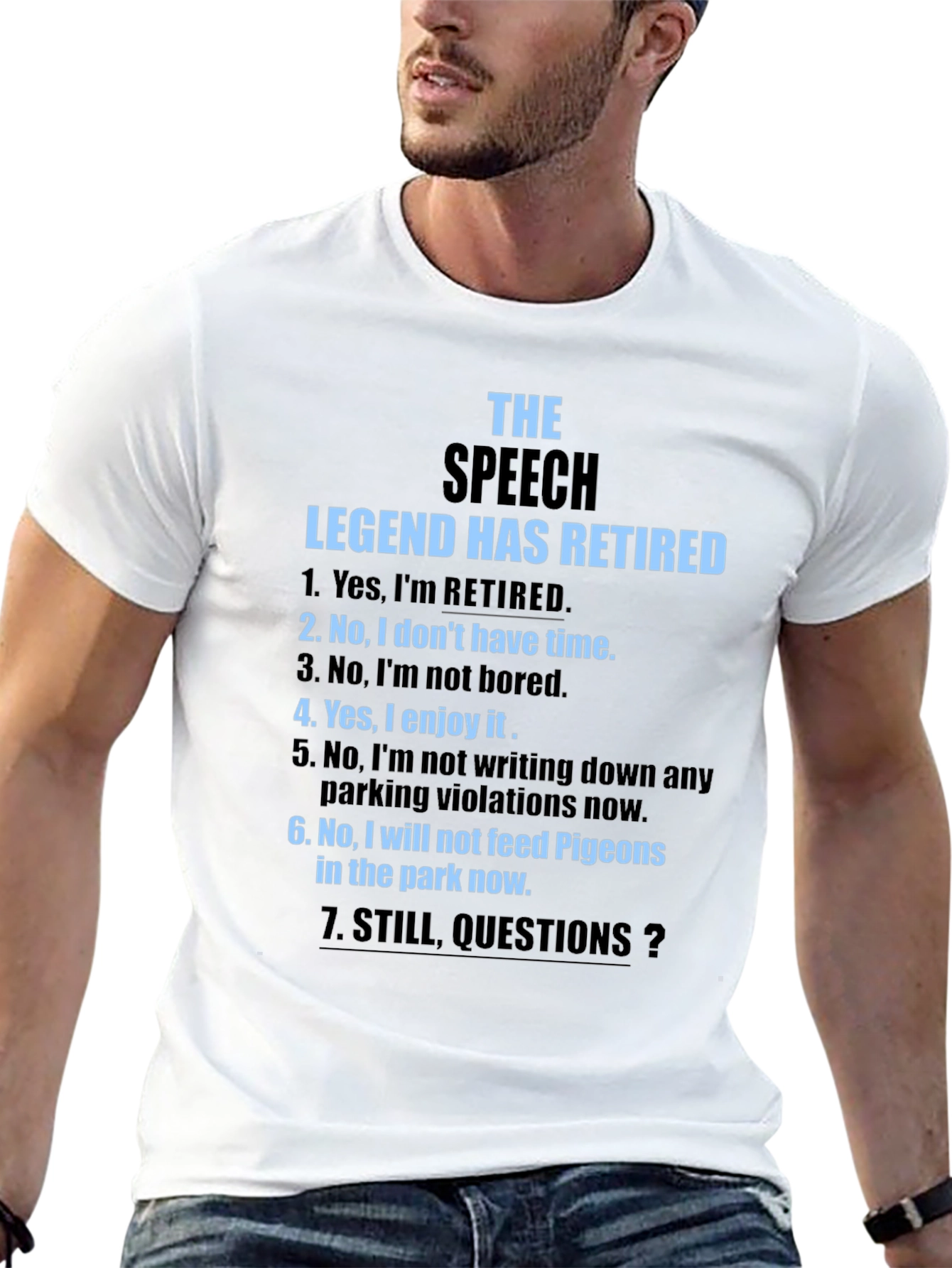The Speech Legend Has Retired Funny T-Shirt