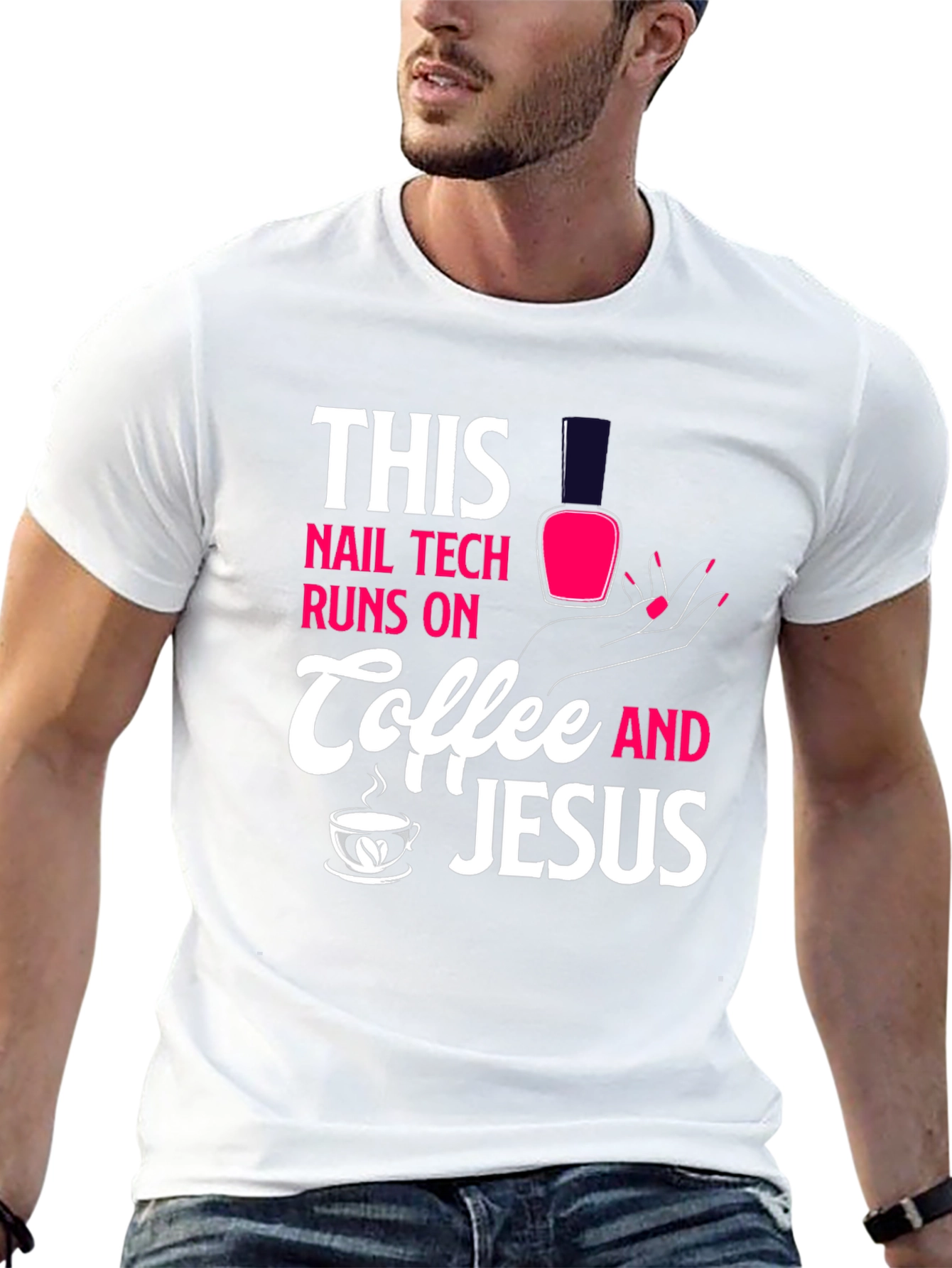 Nail Tech Coffee & Jesus Graphic T-Shirt