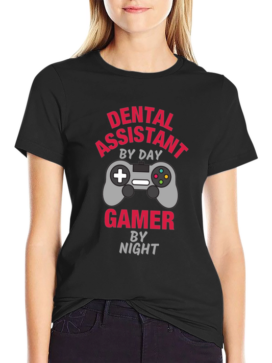 Dental Assistant Gamer T-Shirt