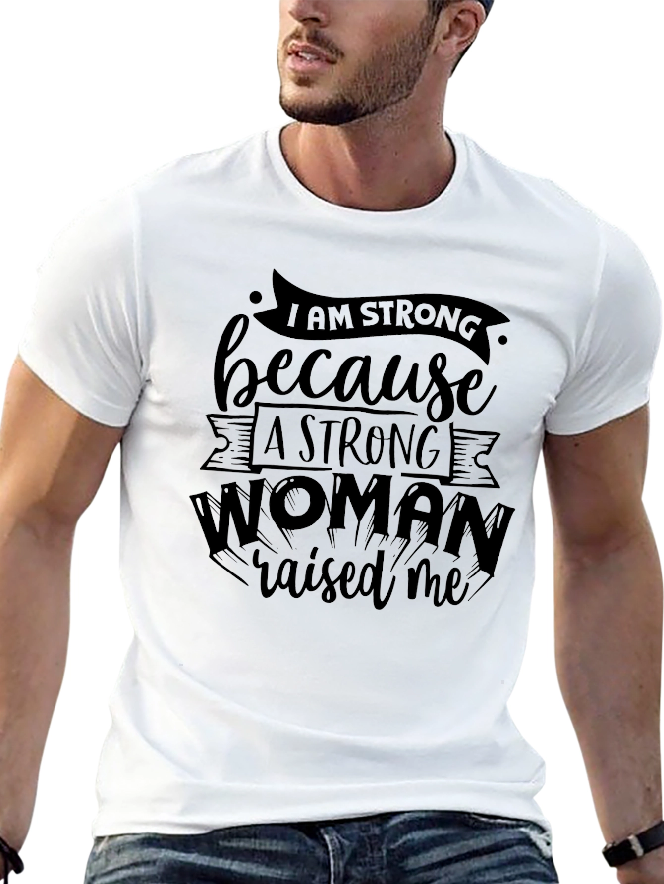I Am Strong Woman Raised Me T-Shirt