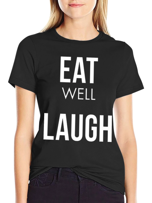 Eat Well Laugh Often Black Graphic Tee