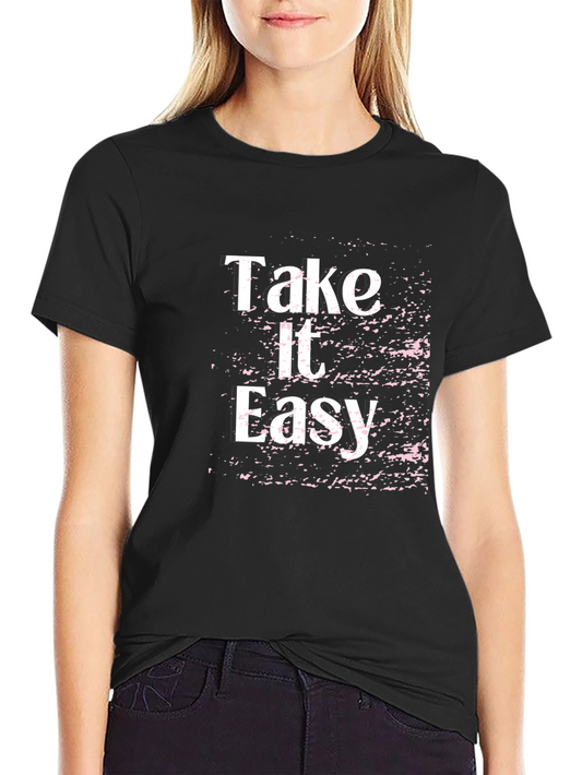 Take It Easy Graphic Tee - Trendy Casual Shirt