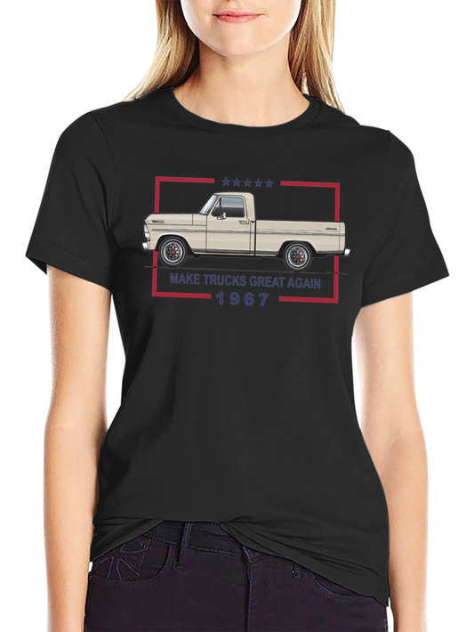 Make Trucks Great Again 1967 T-Shirt