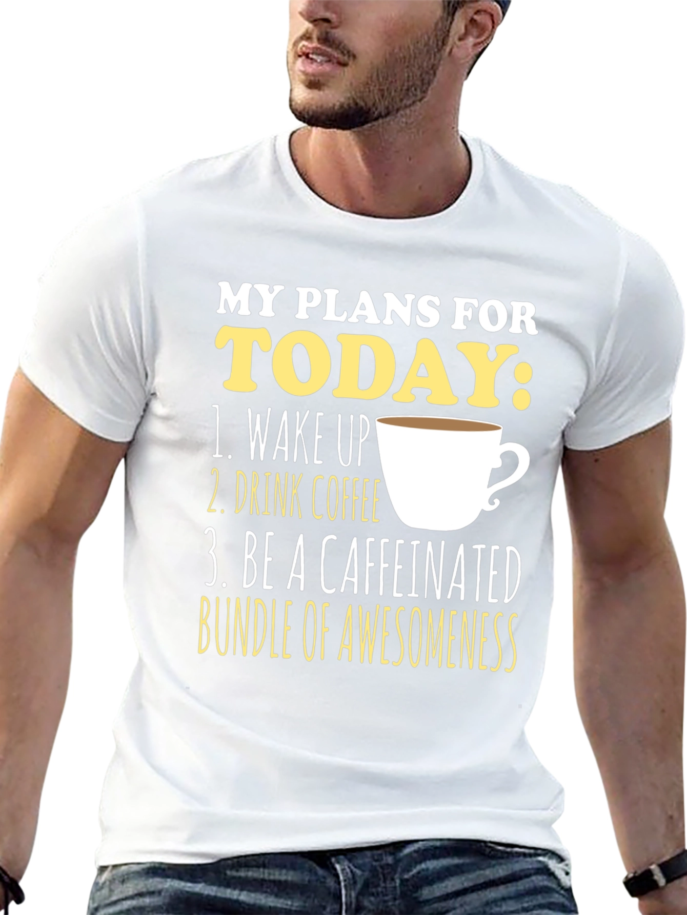 My Plans For Today Coffee T-Shirt