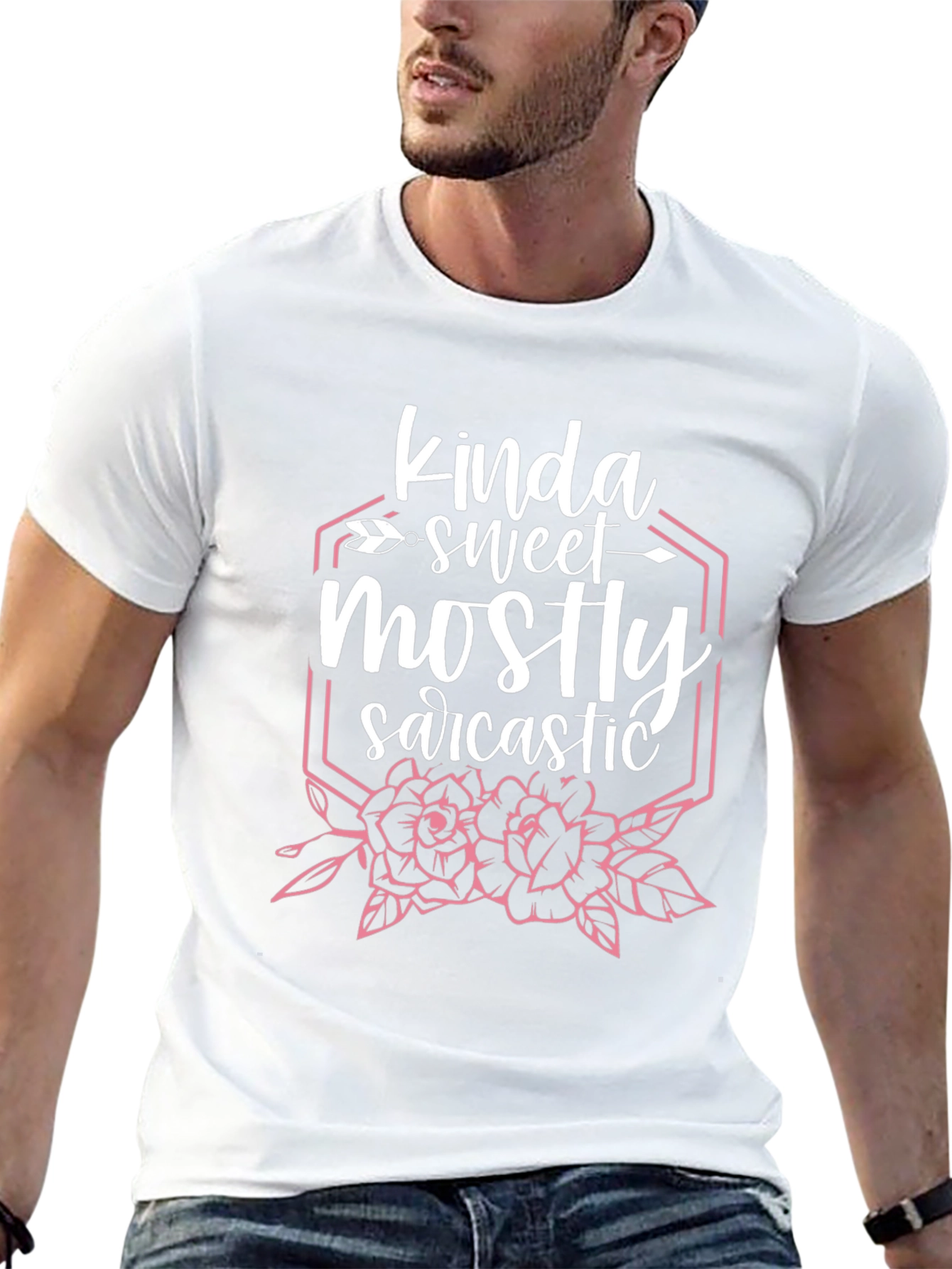 Kinda Sweet Mostly Sarcastic Graphic T-Shirt