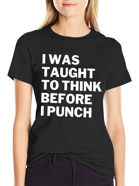 Think Before I Punch Black Graphic Tee