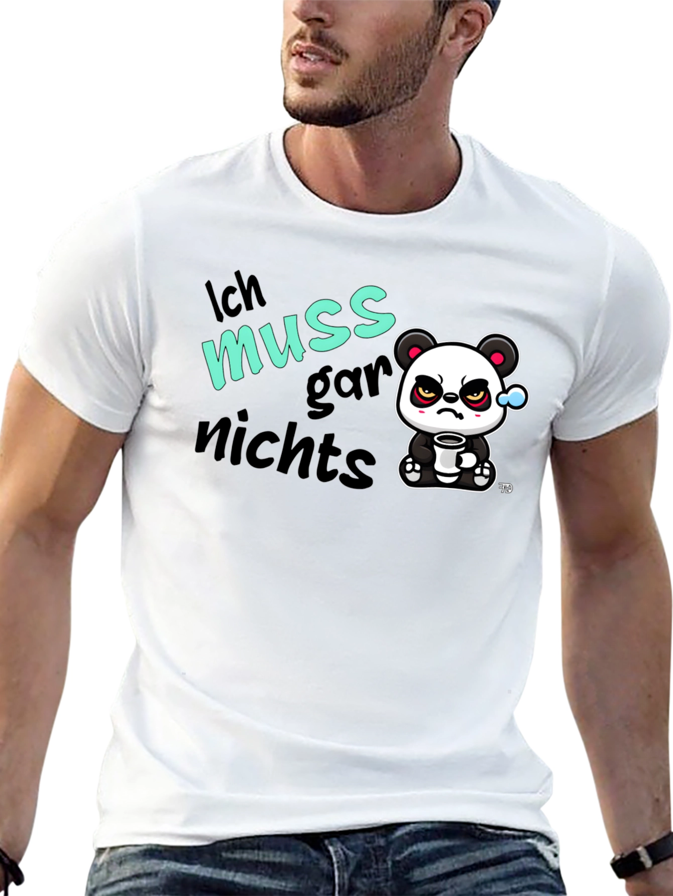 Funny Grumpy Panda T-Shirt - Ich Muss Gar Nichts