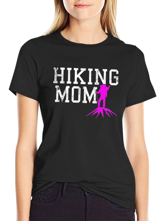 Hiking Mom T-Shirt - Outdoor Adventure Apparel