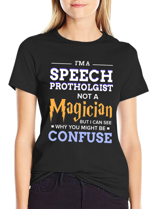 Speech Protholgist Magician T-Shirt