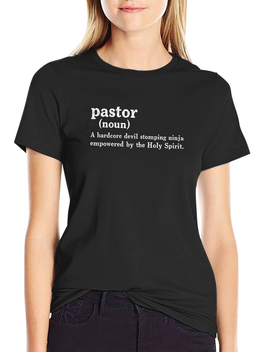 Pastor Definition T-Shirt - Devil Stomping Ninja
