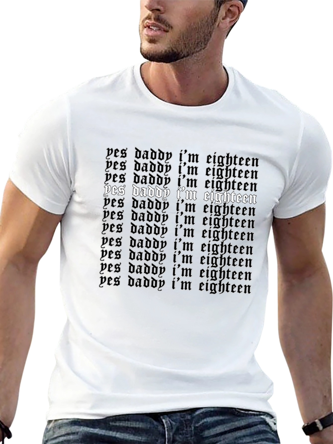 Yes Daddy Im Eighteen Graphic Tee