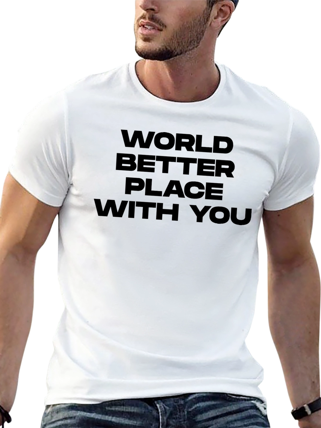 World Better Place With You Graphic Tee