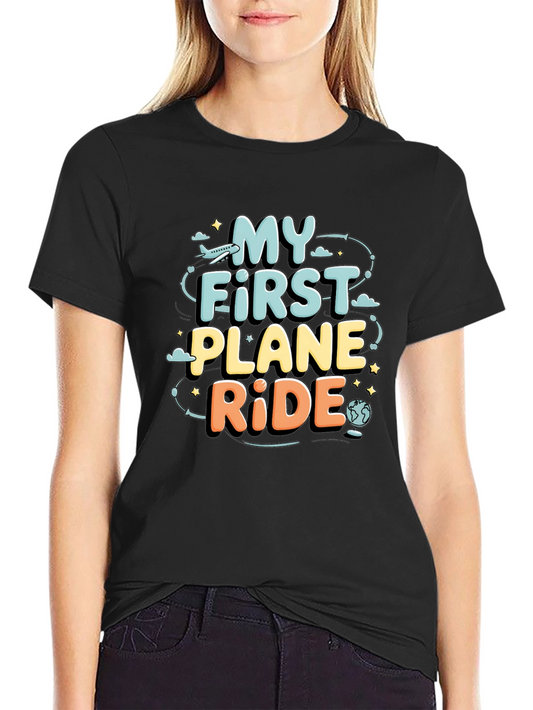 My First Plane Ride Graphic Tee - Travel T-Shirt