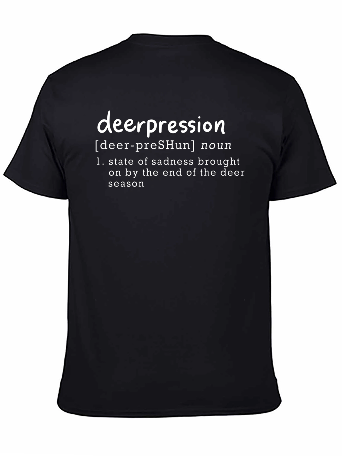 Deer-pression Definition T-Shirt - Funny Hunting Humor