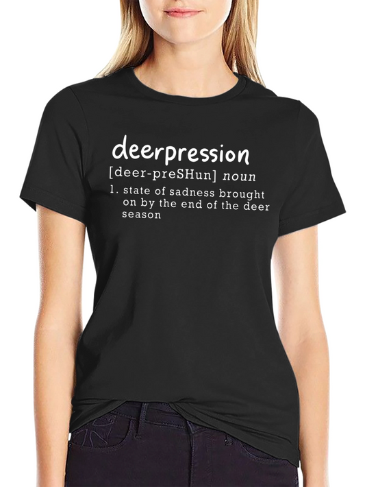Deer-pression Definition T-Shirt - Funny Hunting Humor
