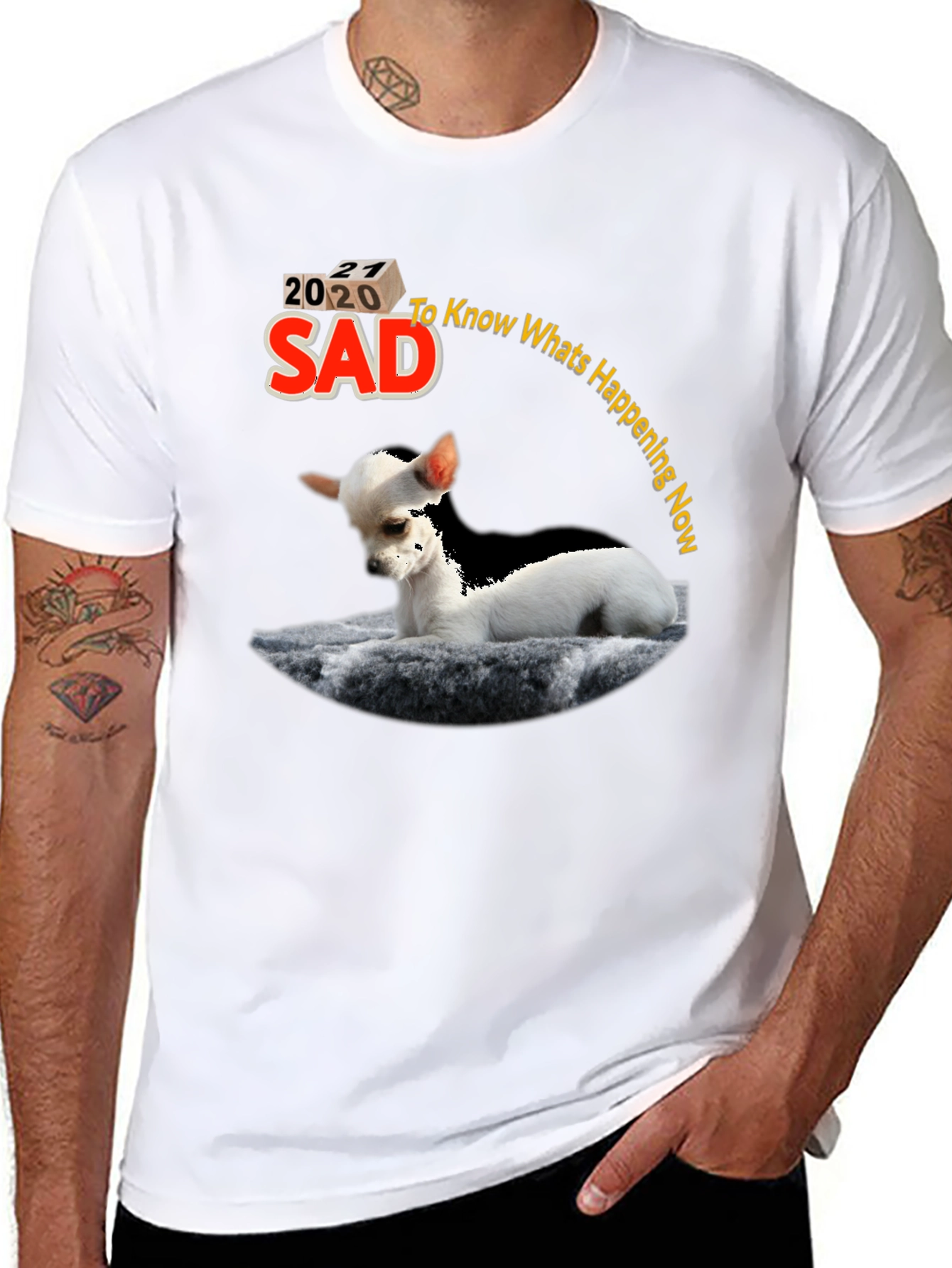 Sad Chihuahua T-Shirt - Know Whats Happening Now