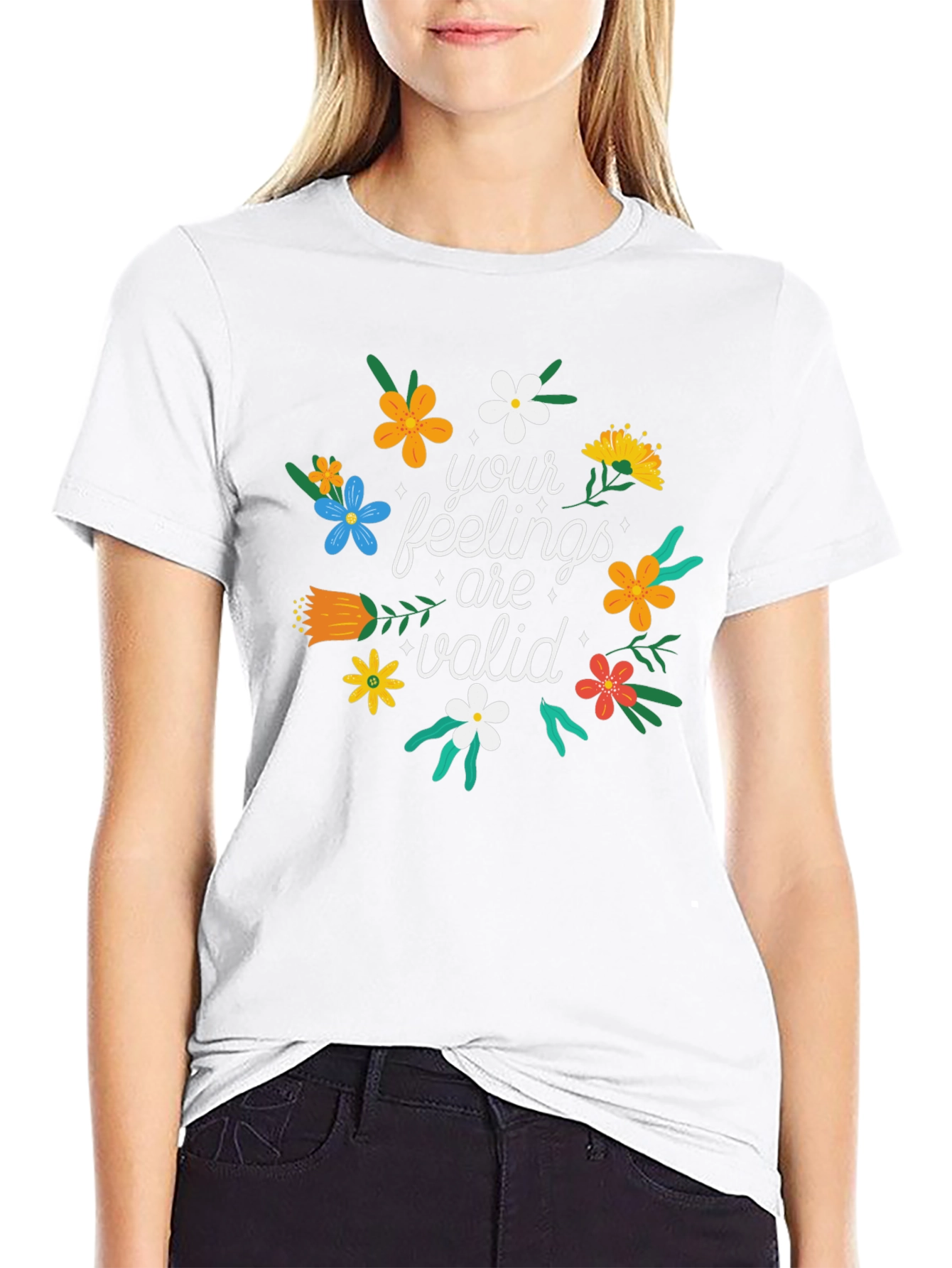 Feelings Are Valid T-Shirt - Floral Design