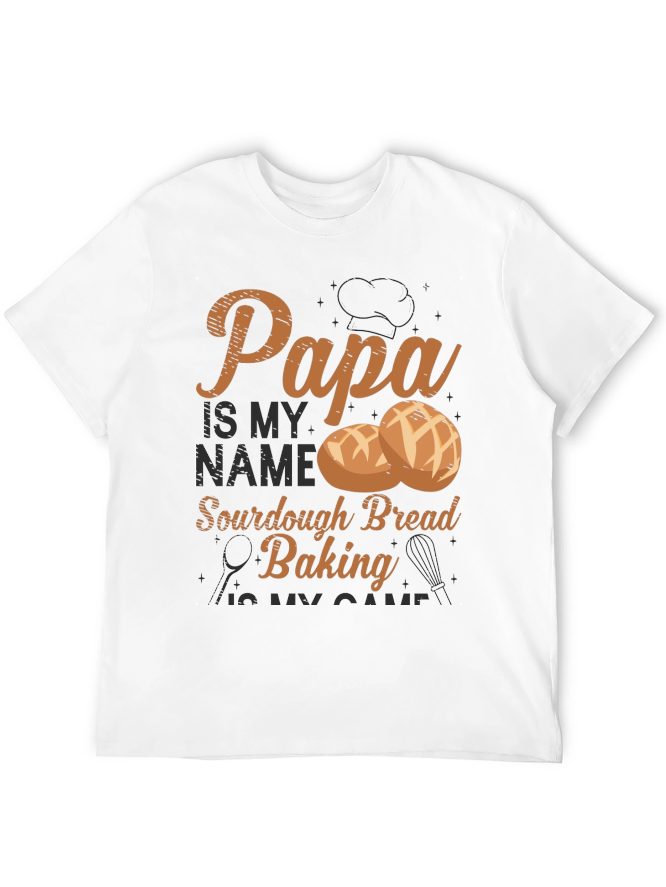 Papa Sourdough Bread Baking T-Shirt
