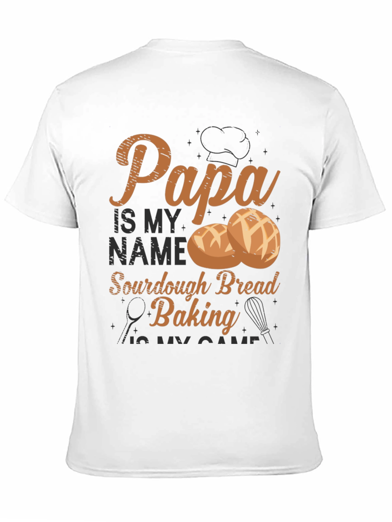 Papa Sourdough Bread Baking T-Shirt