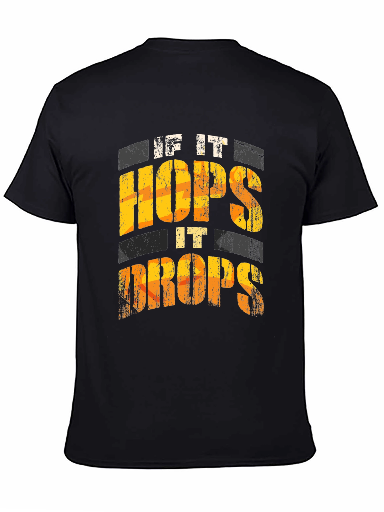 If It Hops It Drops Funny T-Shirt