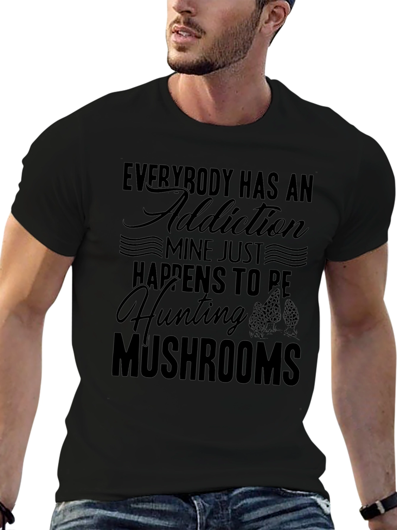 Mushroom Hunting Addiction T-Shirt