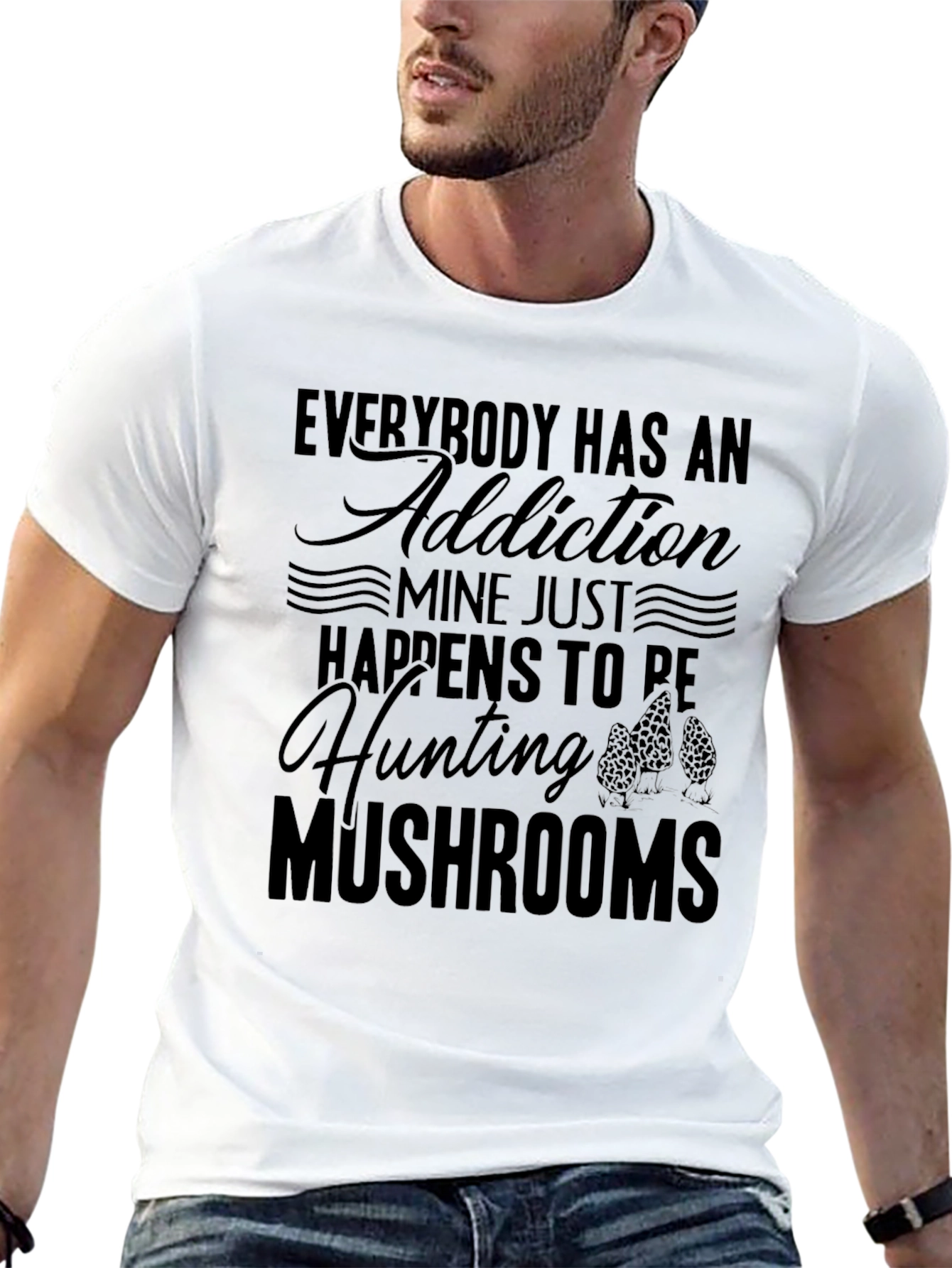 Mushroom Hunting Addiction T-Shirt