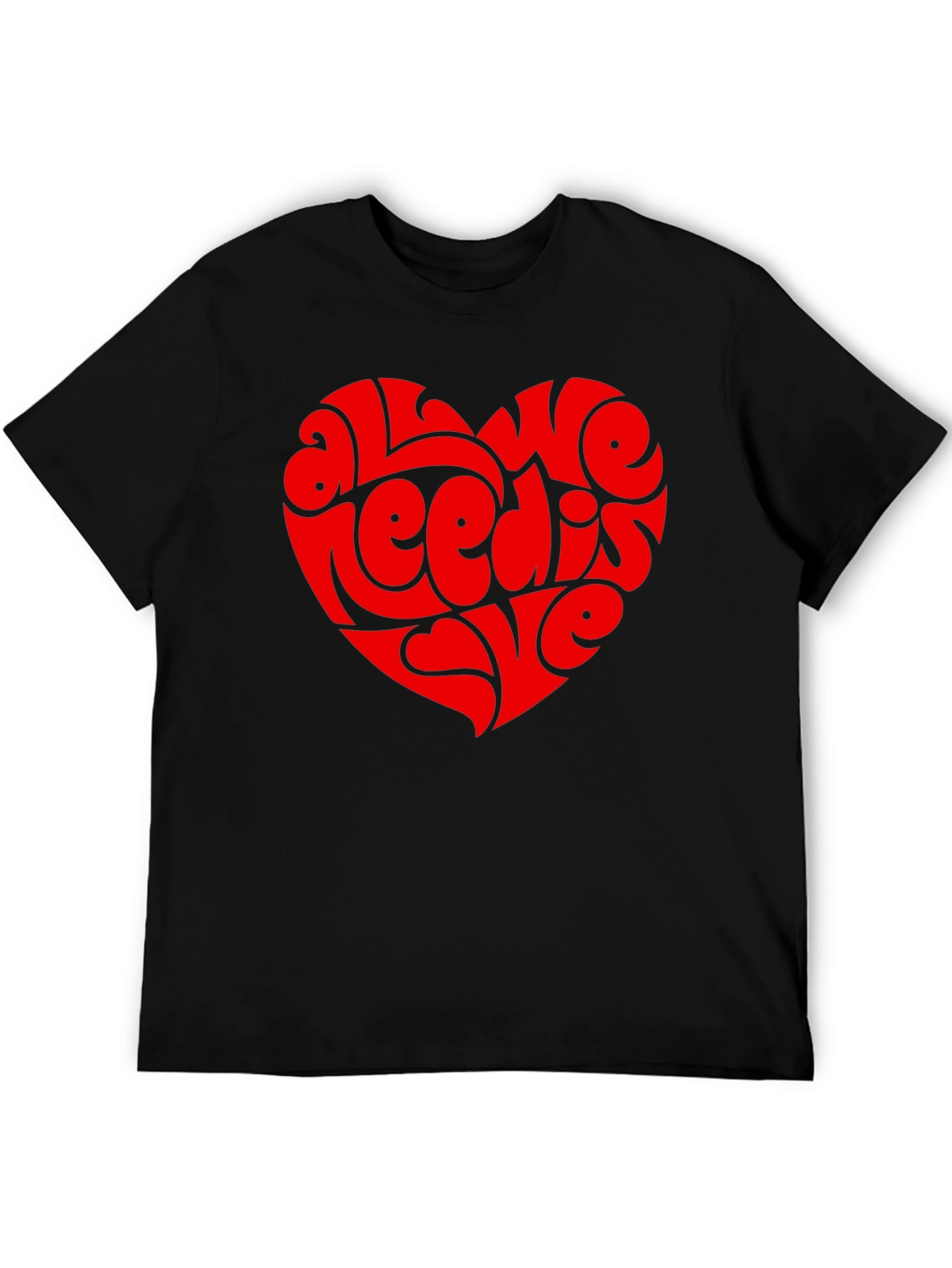 All You Need Is Love Graphic Tee