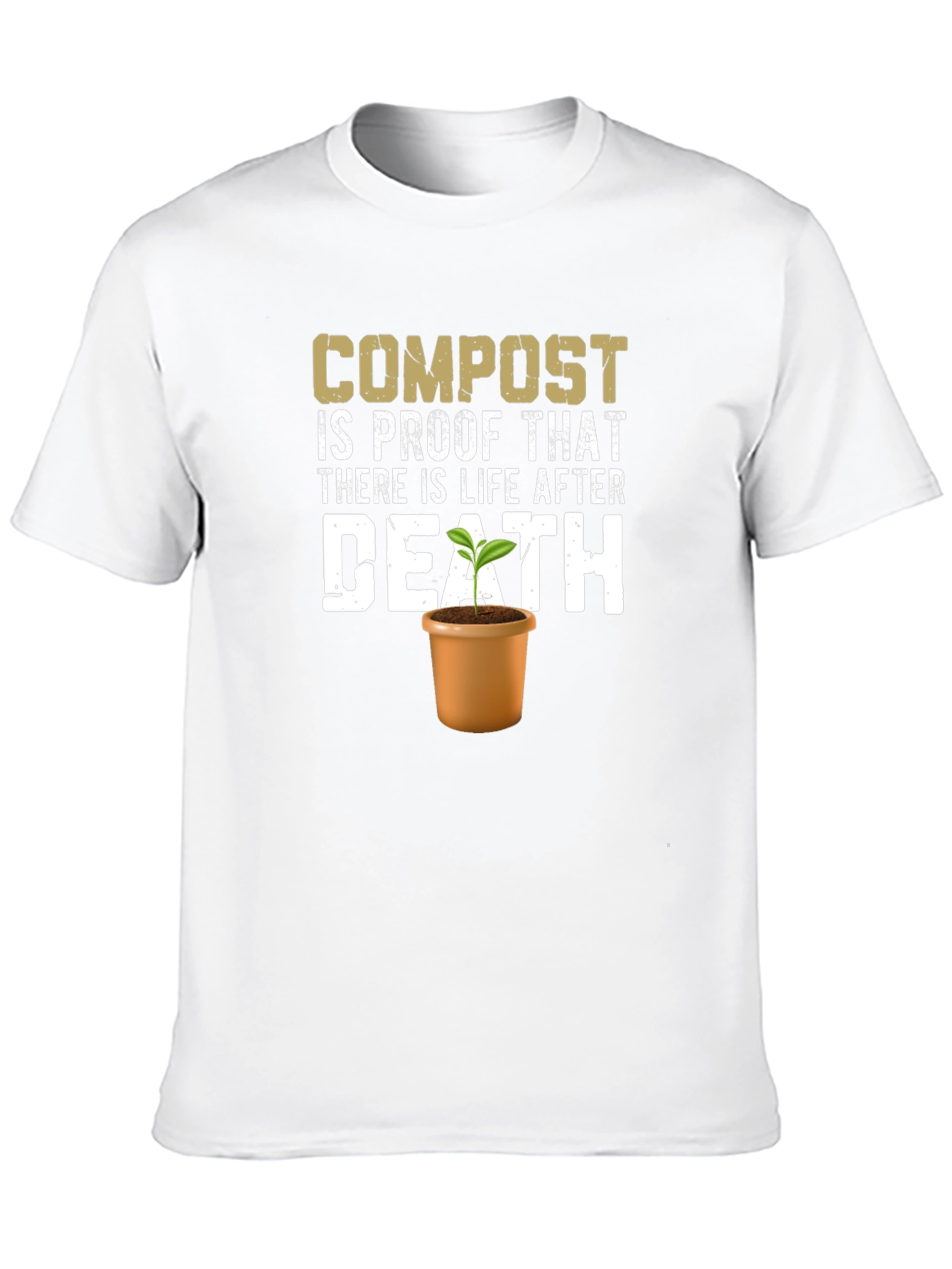 Compost Life After Death T-Shirt