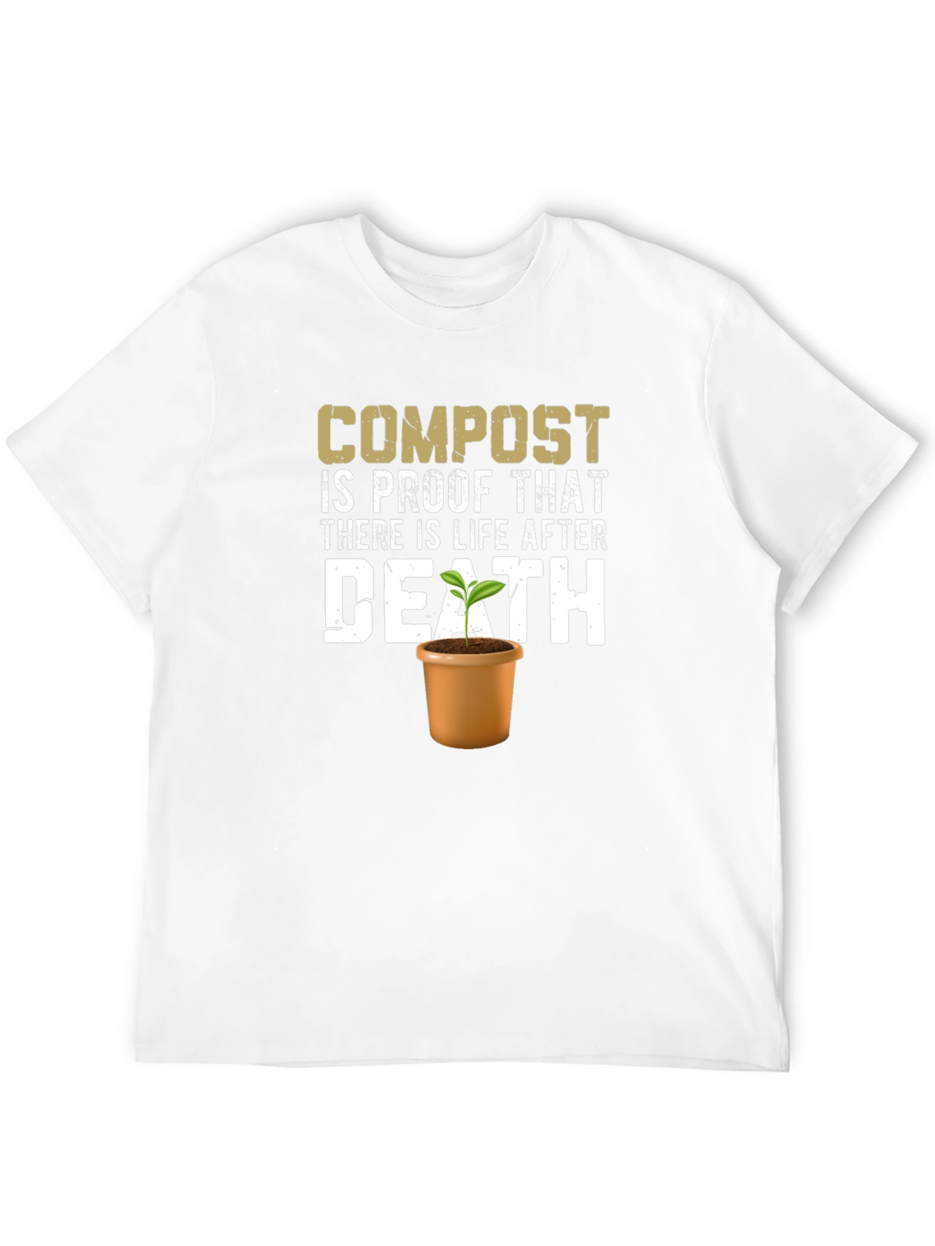 Compost Life After Death T-Shirt