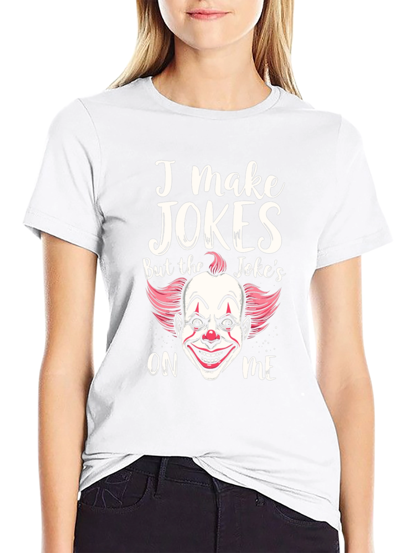 I Make Jokes Clown Graphic T-Shirt