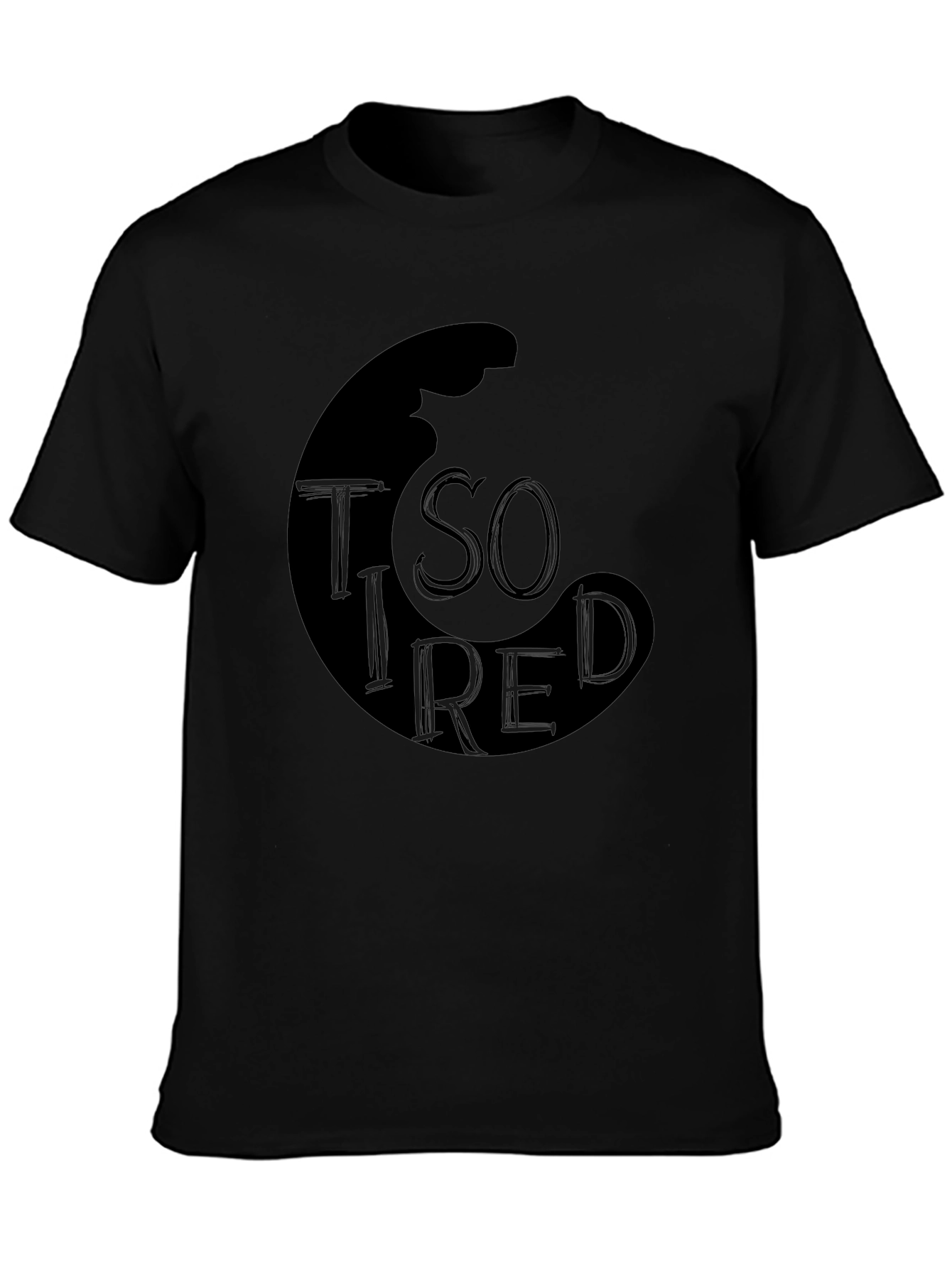 So Tired Graphic Tee - Black