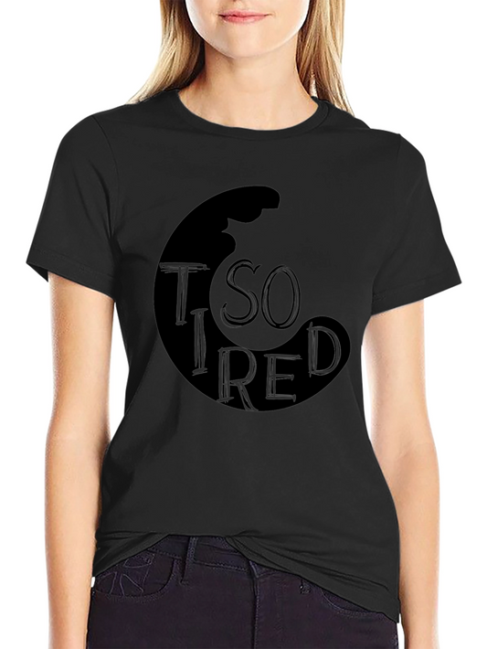 So Tired Graphic Tee - Black