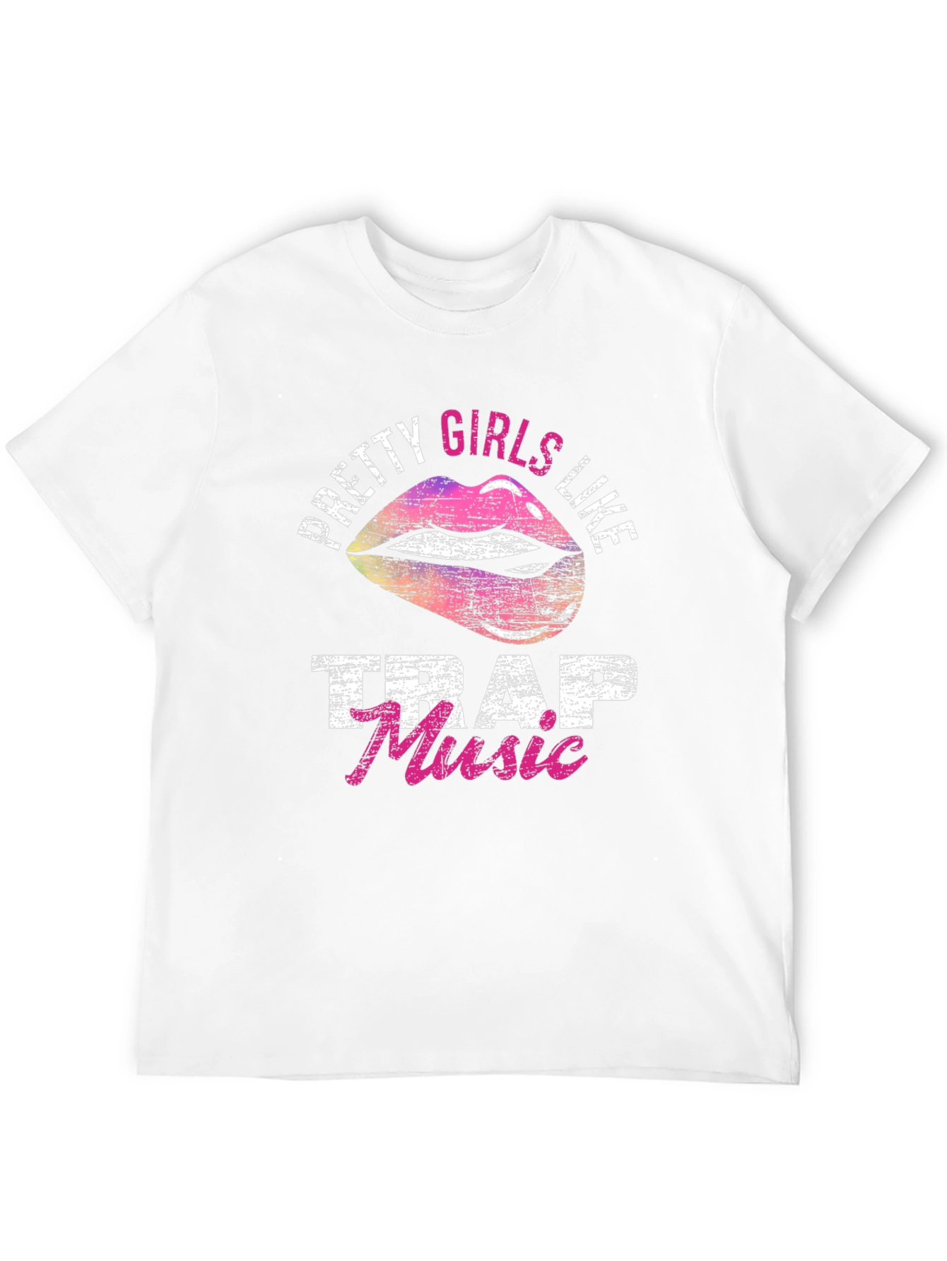 Pretty Girls Like Trap Music Graphic T-Shirt