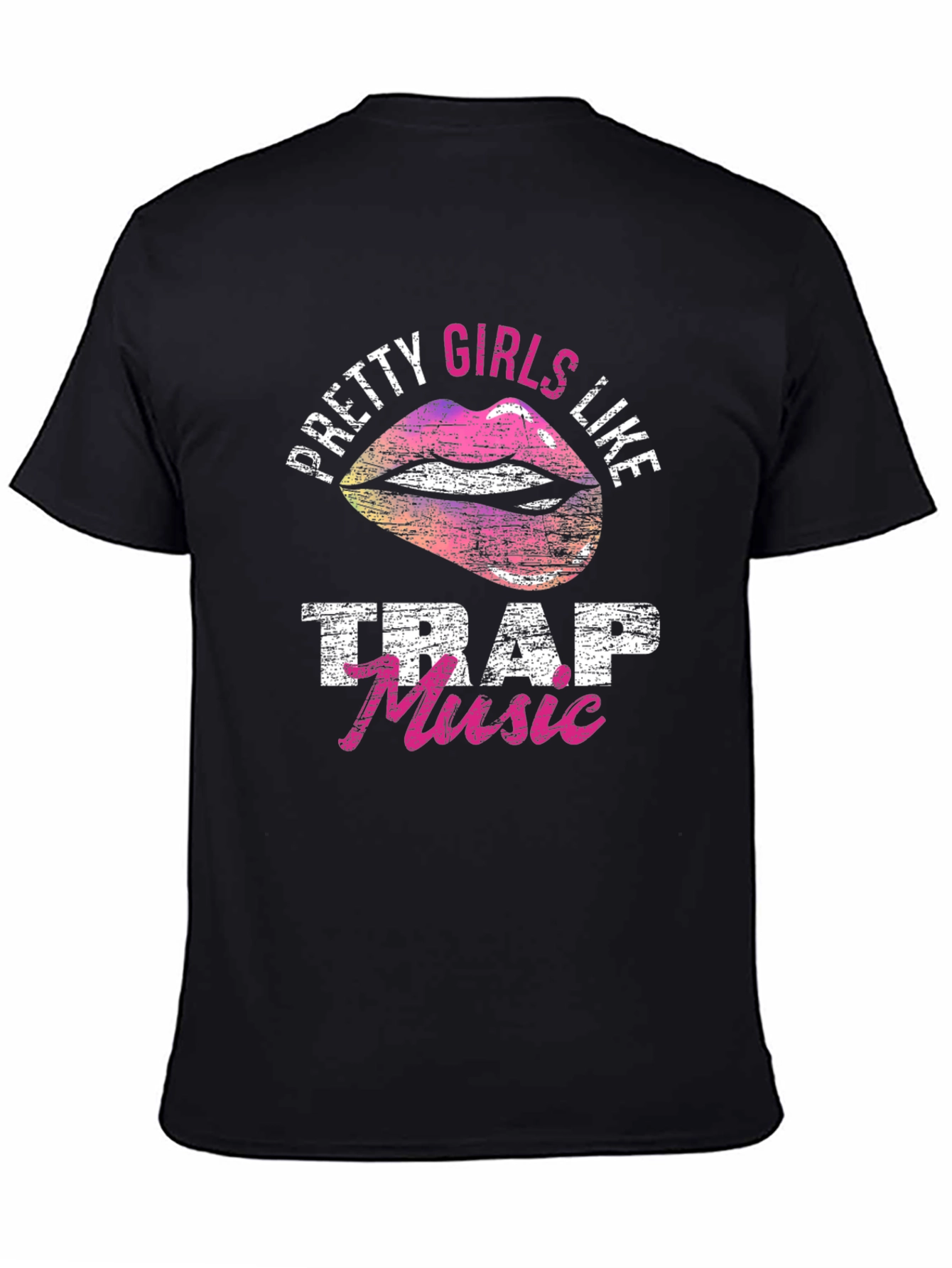 Pretty Girls Like Trap Music Graphic T-Shirt