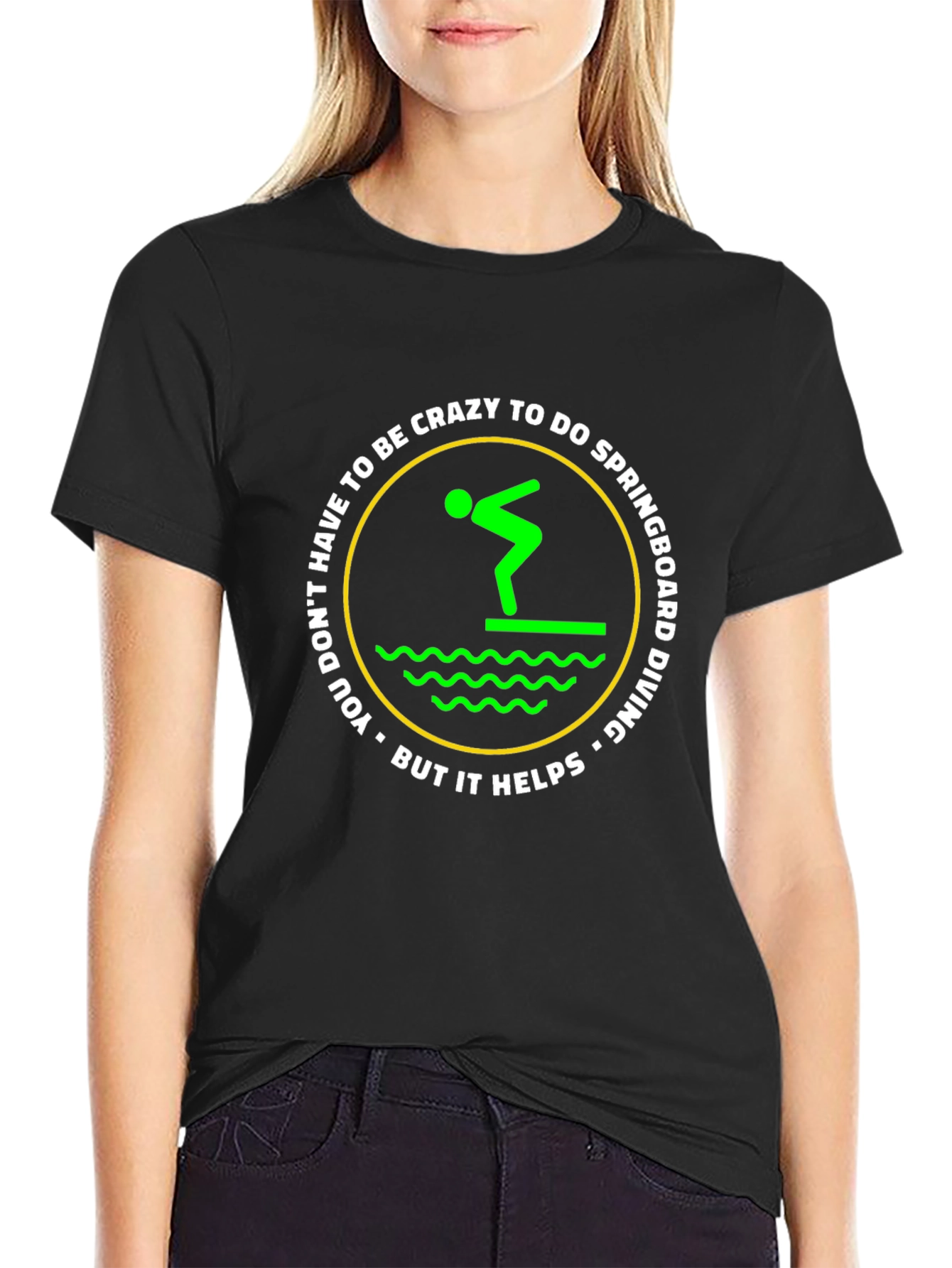 Funny Springboard Diving T-Shirt - Crazy To Do It