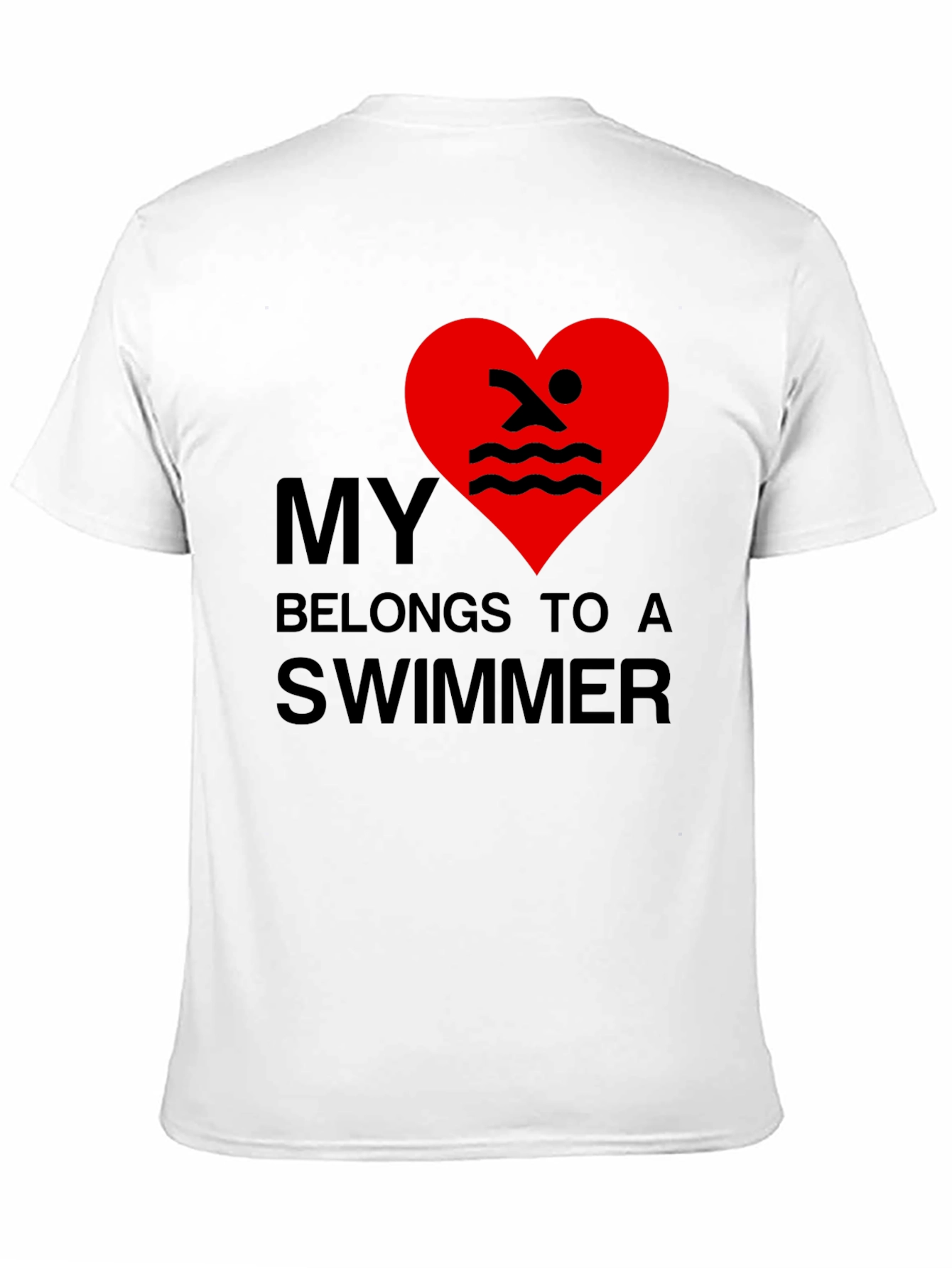 My Heart Belongs to a Swimmer - Novelty T-Shirt