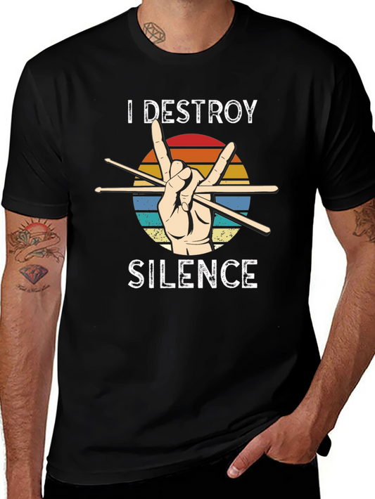 I Destroy Silence Drummer Graphic Tee