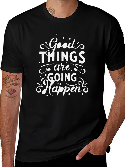 Good Things Graphic T-Shirt - Positive Vibes