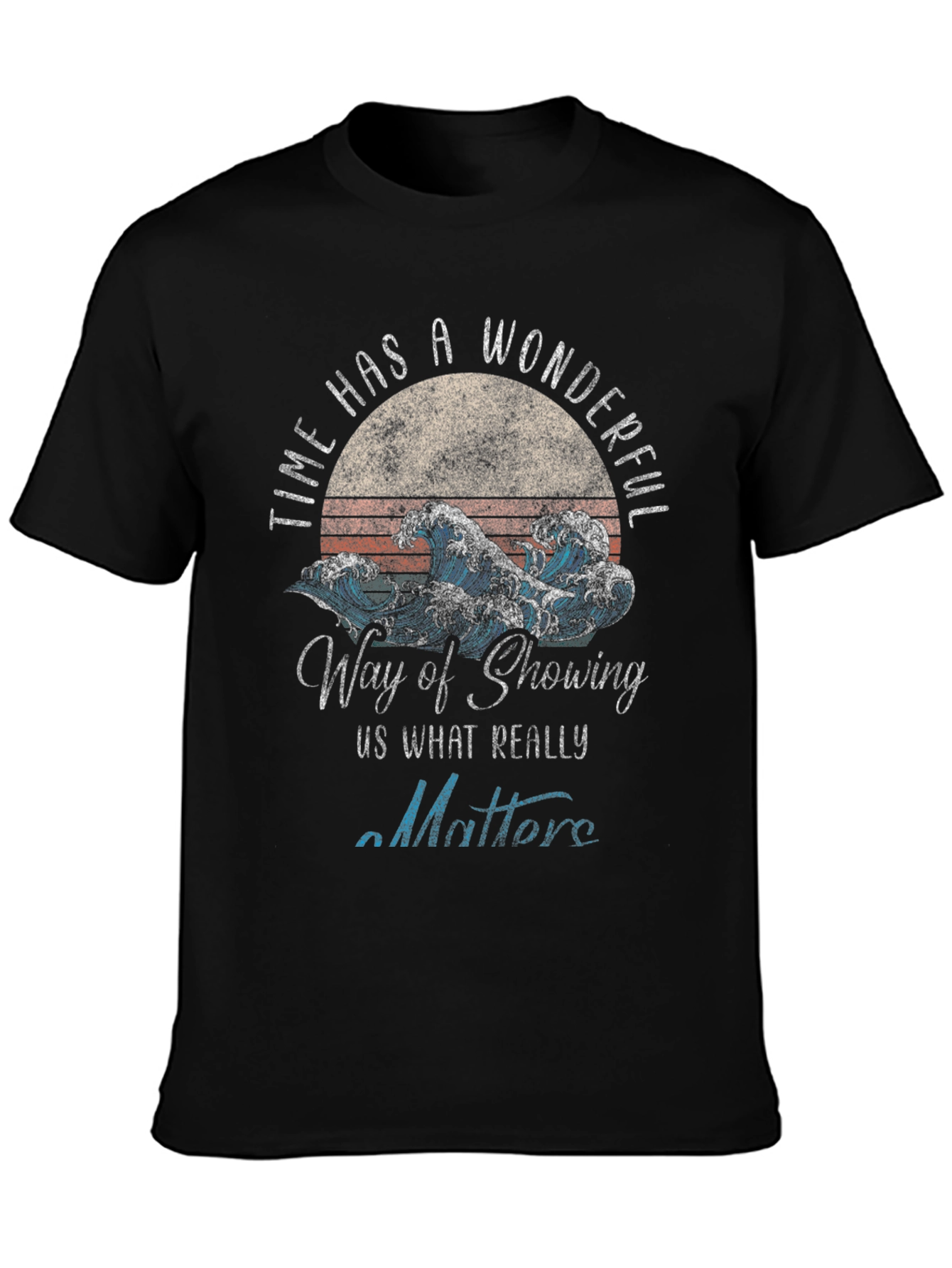 Wonderful Time Wave T-Shirt - Inspirational Graphic Tee