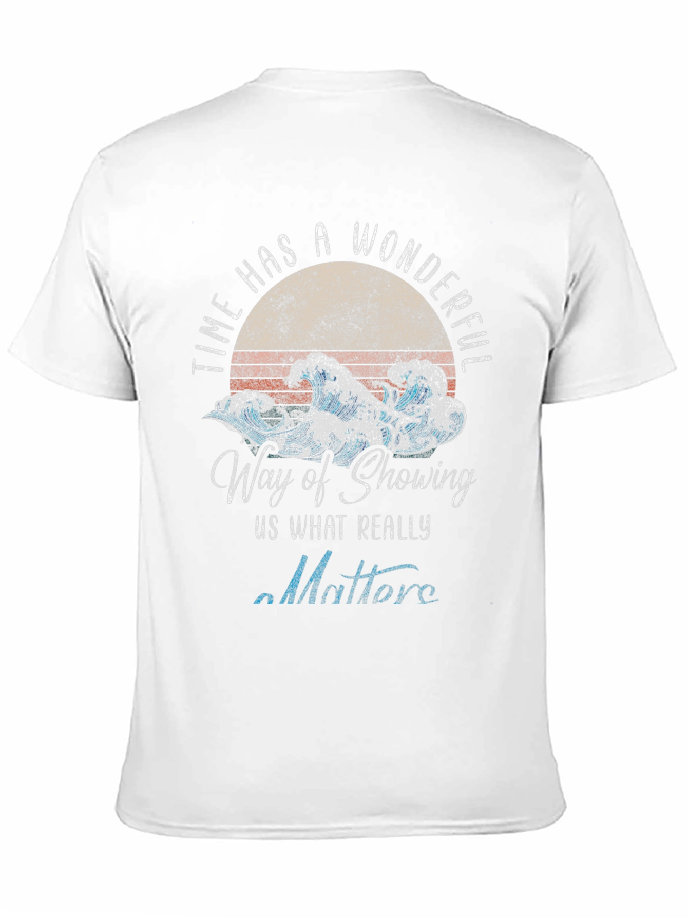 Wonderful Time Wave T-Shirt - Inspirational Graphic Tee